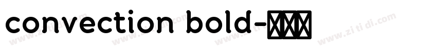 convection bold字体转换